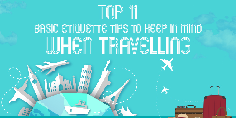 Travel Etiquettes 